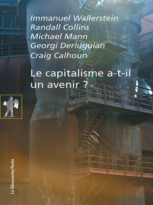 cover image of Le capitalisme a-t-il un avenir ?